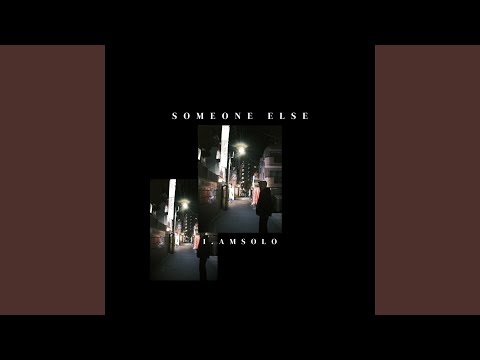 Someone Else