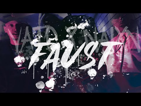 Naixn • Vato - FAUST (Prod. Dextah / Vato)