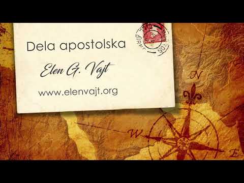 53. Voljeni apostol Jovan - "Dela apostolska", Elen Vajt (audio knjiga)