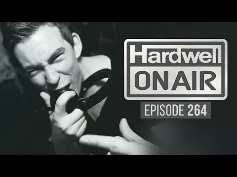 Hardwell On Air 264