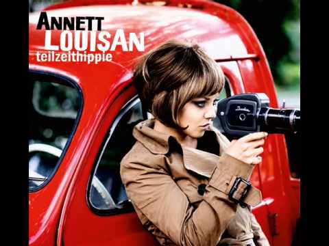 Die Nächste Liebe Meines Lebens - Annett Louisan