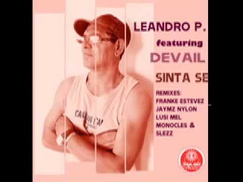 Leandro P. Feat.  Devail  "Sinta Se"  Nylon Trax Preview