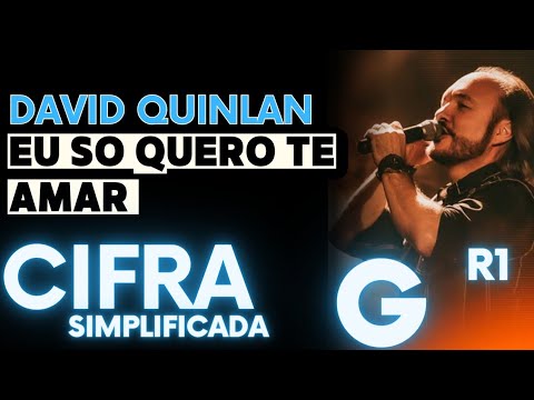 Eu Só Quero Te Amar - David Quinlan