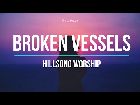 Broken Vessels