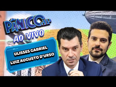 ULISSES GABRIEL E LUIZ AUGUSTO D’URSO AO VIVO | PÂNICO - 30/01/2026