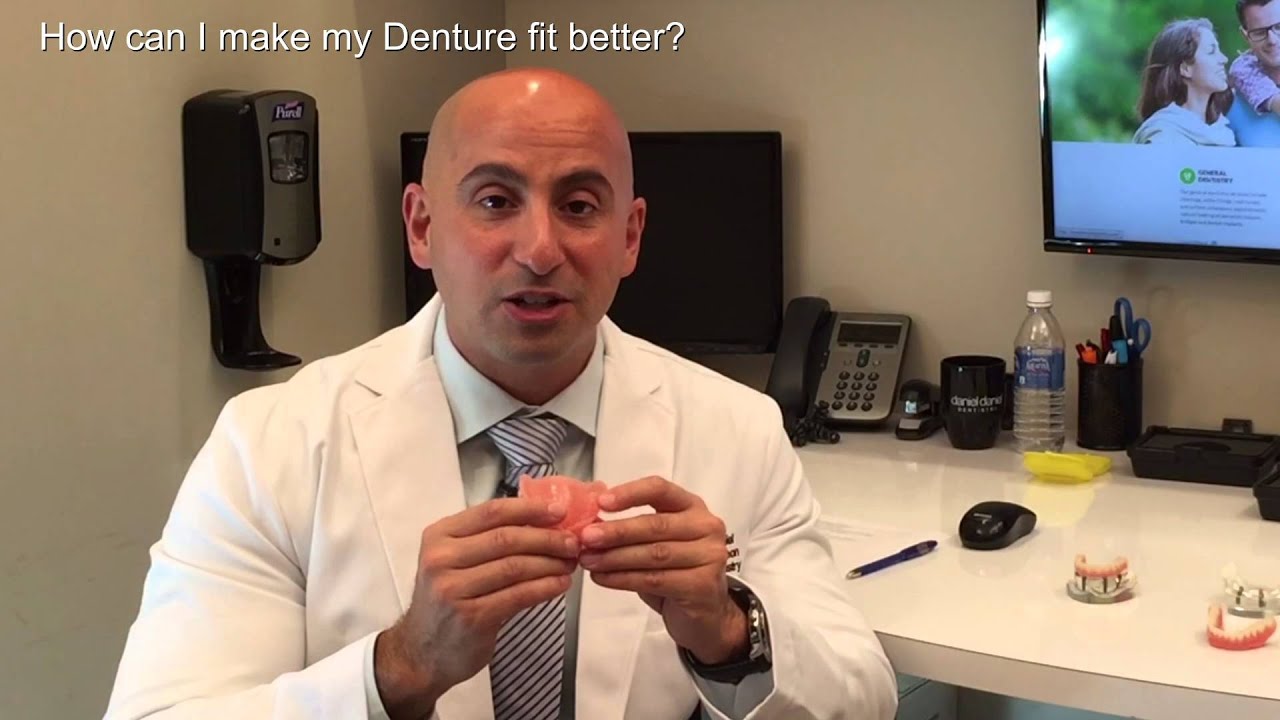 How can I make my Denture fit better? | Daniel Daniel Dentistry