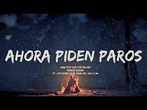 Fuerza Regida Ft. Los Gemelos De Sinaloa, Calle 24 (Letra/English Lyrics)