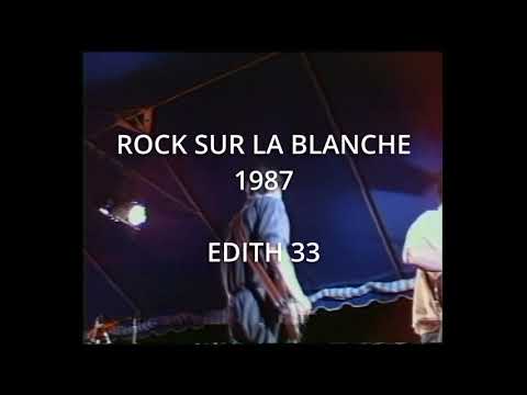 ROCK SUR LA BLANCHE 1987 - EDITH 33