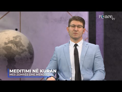 Mes zemrës dhe mendjes | 03. Meditimi në Kuran - Rexhep Bytyqi