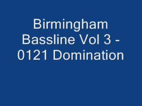 Birmingham Bassline Vol 3 - 0121 Domination.wmv