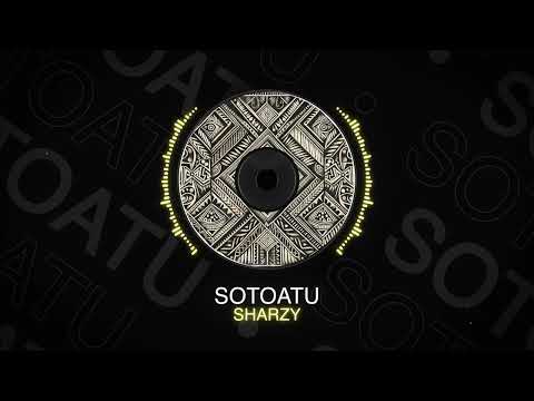 Sharzy - Sotoatu (Audio)