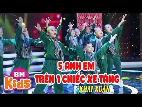Năm Anh Em Trên Một Chiếc Xe Tăng Remix ♫ Khai Xuân và các bạn | Nhạc Thiếu Nhi Remix Cực Hay