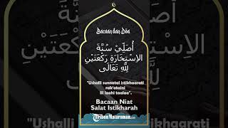 Bacaan Niat Salat Istikharah Lengkap dengan Tulisan Arab dan Latin