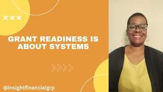 Grant Readiness Is About Systems