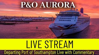 Ships TV - P&O Aurora Departing Port of Southampton