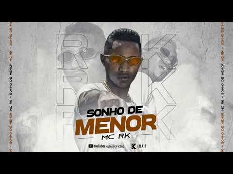 Mc Rk - Sonho De Menor ( Dj Koringa Mpc & Petter ) ♪