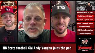 PI POD #13 | NC State Football GM Andy Vaughn | His role, how NIL really works, & this year's roster