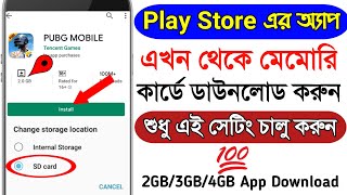 How To Download Play Store Apps Direct Sd Card Ban