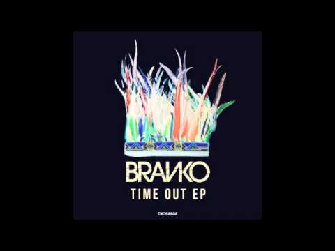 Branko - Time Out (DJ Q Remix)