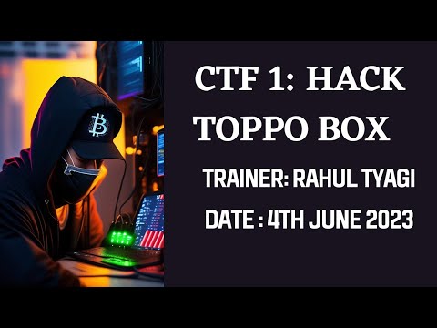 Toppo CTF Walkthrough by Rahul Tyagi #1 | Vulnhub CTF Walkthroughs | OSCP Like Machines
