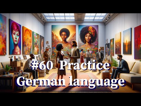 #60, Pratique a língua alemã, texto e áudio, B1, In einer kleinen Kunstgalerie