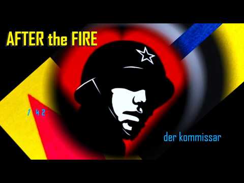 der kommissar, After the Fire
