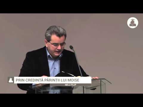 Nelu Filip - Prin credinta parintii lui Moise