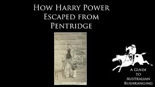 How Harry Power Escaped from Pentridge