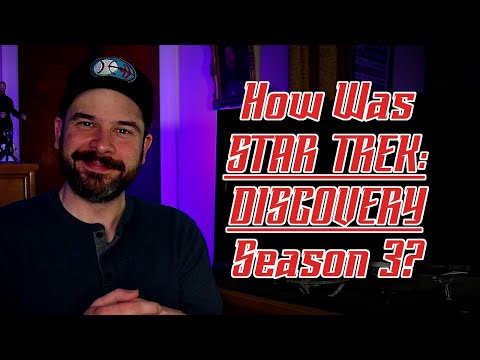 How Was Star Trek: Discovery Season 3?