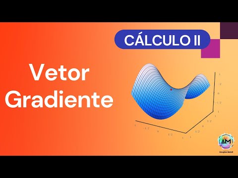Aula 12 Cálculo II - Vetor Gradiente