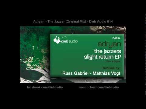 Adryan - The Jazzer (Original Mix) - Dieb Audio 014
