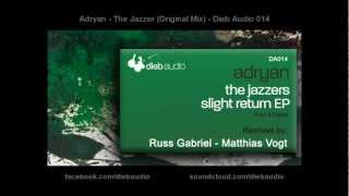 Adryan - The Jazzer (Original Mix) - Dieb Audio 014