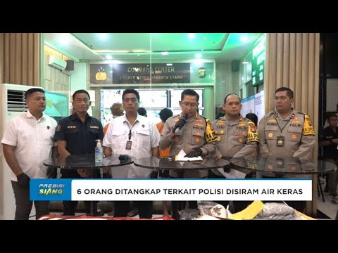 POLERS METRO JAKUT TANGKAP 6 TERSANGKA PENYIRAMAN AIR KERAS YANG LUKAI POLISI