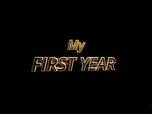 MY FIRST YEAR OFFICIAL MOVIE TRAILER