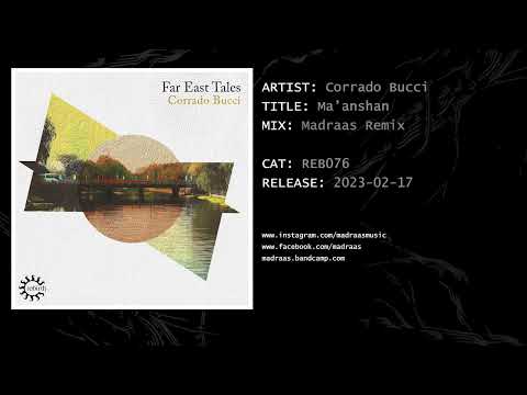 Corrado Bucci - Ma'Anshan (Madraas Remix) [Rebirth]