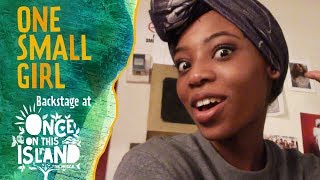 Episode 6: One Small Girl: Backstage at ONCE ON THIS ISLAND with Hailey Kilgore