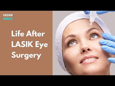 Life After LASIK Eye Surgery