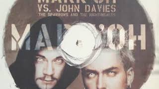 Mark Oh and John Davies- The Sparrows And The Nightingales (Oliver Lieb Club Mix)