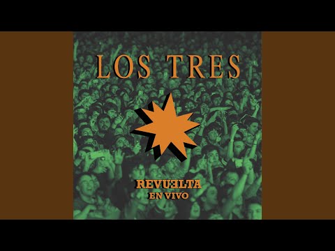 Video thumbnail for Quién es la que viene allí (Revuelta en vivo)