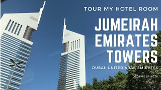 Tour My Hotel Room: Jumeirah Emirates Towers