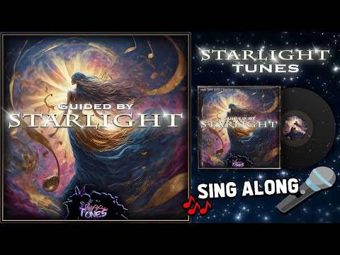Starlight Tunes 🎄 Guided by Starlight 🌟🎶