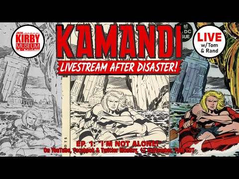 Kamandi: Livestream After Disaster! 1st JKM Episode!