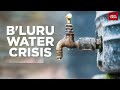 Unprecedented Water Crisis Hits Bengaluru: India Today Exclusive