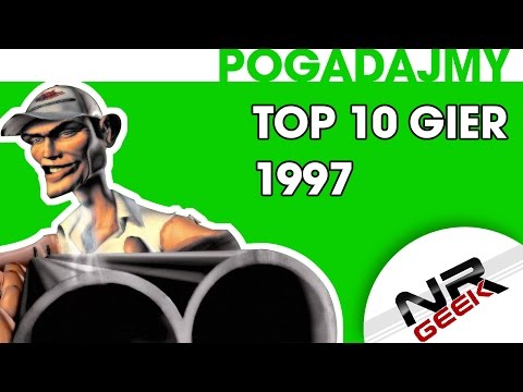 TOP 10 gier roku 1997 - Pogadajmy #58 (Stare Retro Gry)