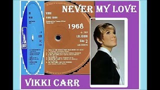 Vikki Carr - Never My Love