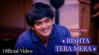 Download lagu Barrister Babu Rishta Tera Mera Full Title Song | Pravisht Mishra Aurra Bhatnagar Badoni mp3 Download lagu Barrister Babu Rishta Tera Mera Full Title Song | Pravisht Mishra Aurra Bhatnagar Badoni mp3