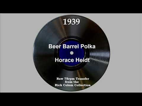 1939 Horace Heidt - Beer Barrel Polka