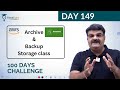 Day 149 || AWS S3 || Storage Class - Part 3 S3 Archive And Backup Storage Class || AWS Learning