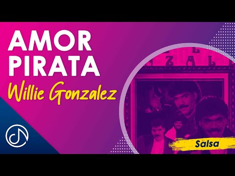 Amor Pirata - Willie Gonzalez (Audio Cover)
