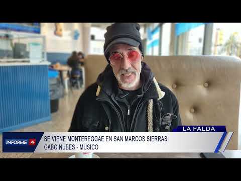 GABO NUBES - MUSICO - SE VIENE MONTEREGGAE EN SAN MARCOS SIERRAS